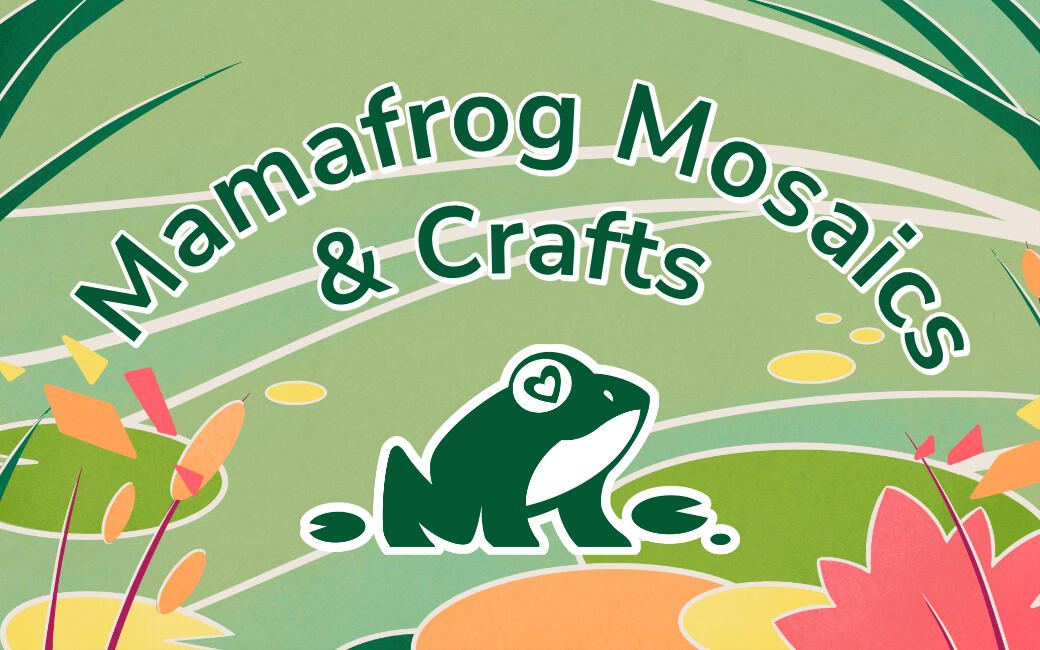 Mamafrog Mosaics Branding Commission Click to Learn More